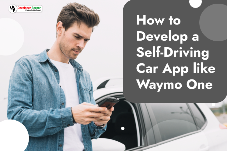 Build an App like Waymo one