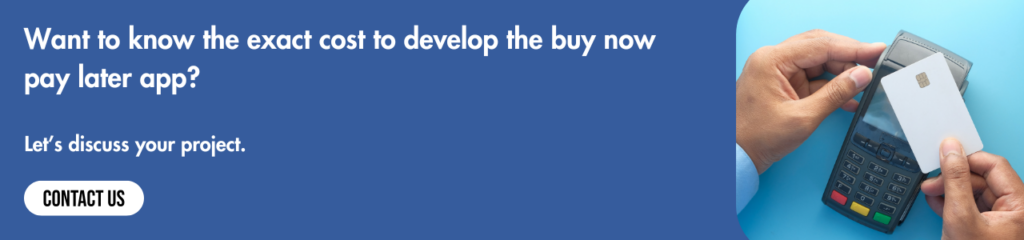 Develop Buy Now Pay Later App