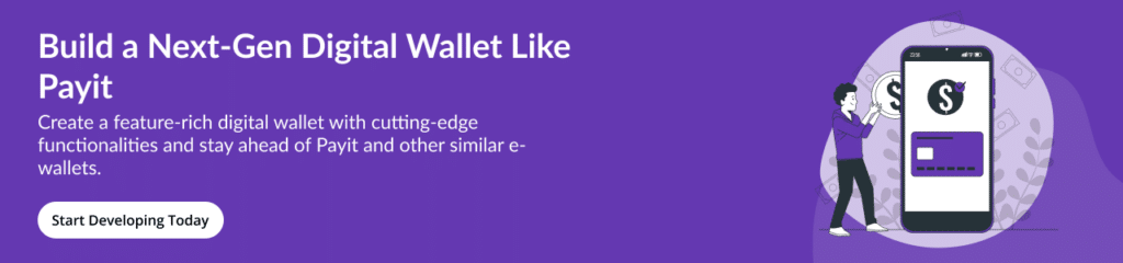 developing a digital wallet like Payit