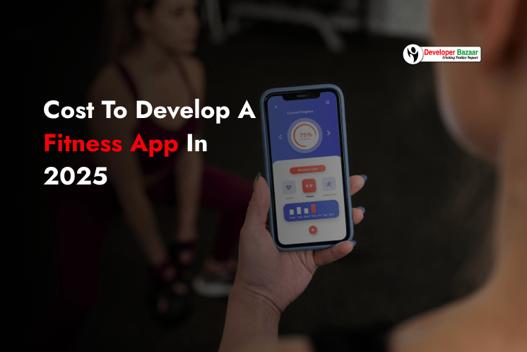 Cost to Develop a Fitness App