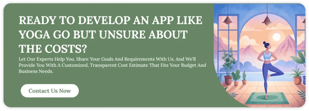 Cost to develop an app like yoga go